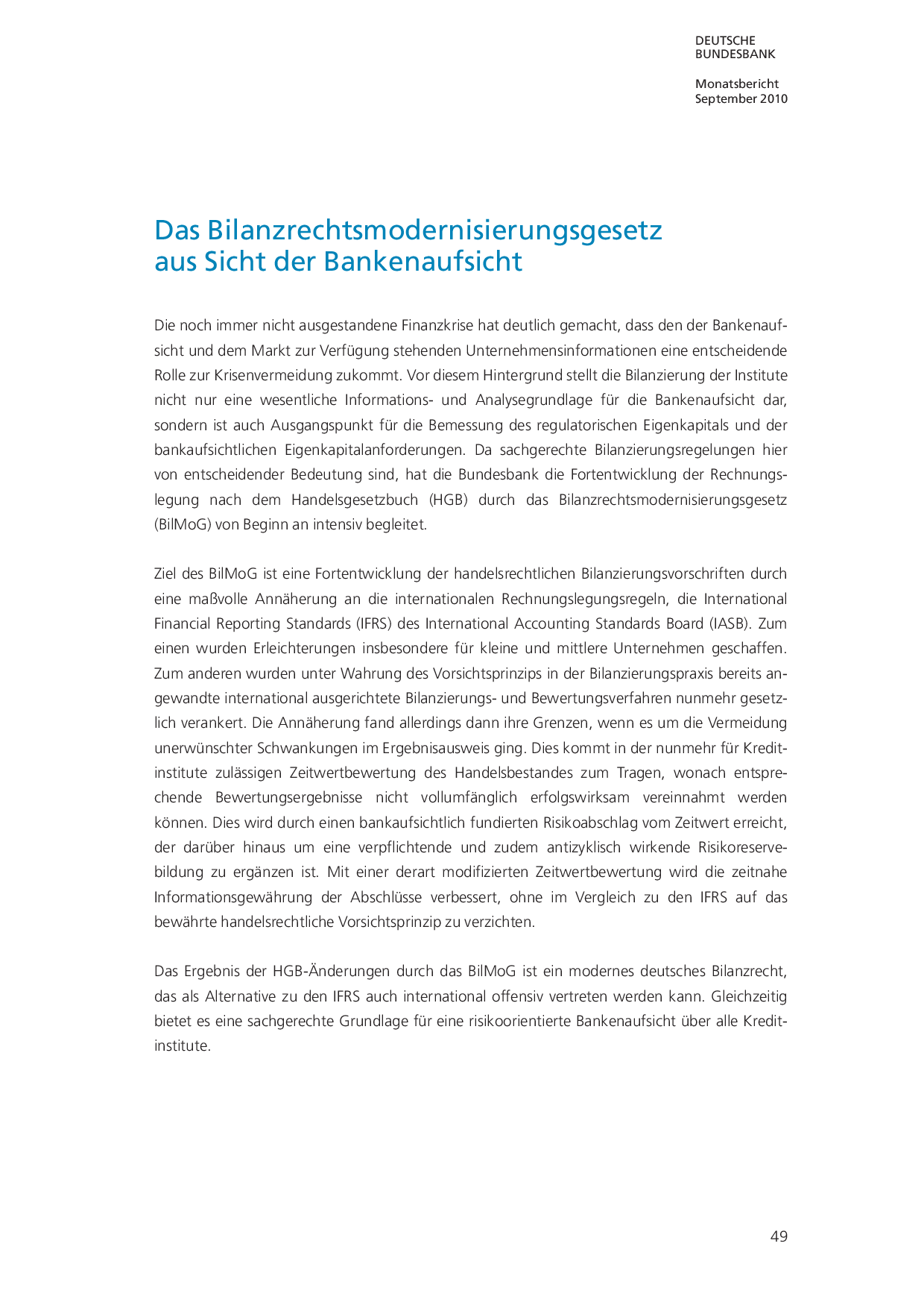 Was ist Bilanzrechtsmodernisierungsgesetz (BilMoG)? Zielsetzung