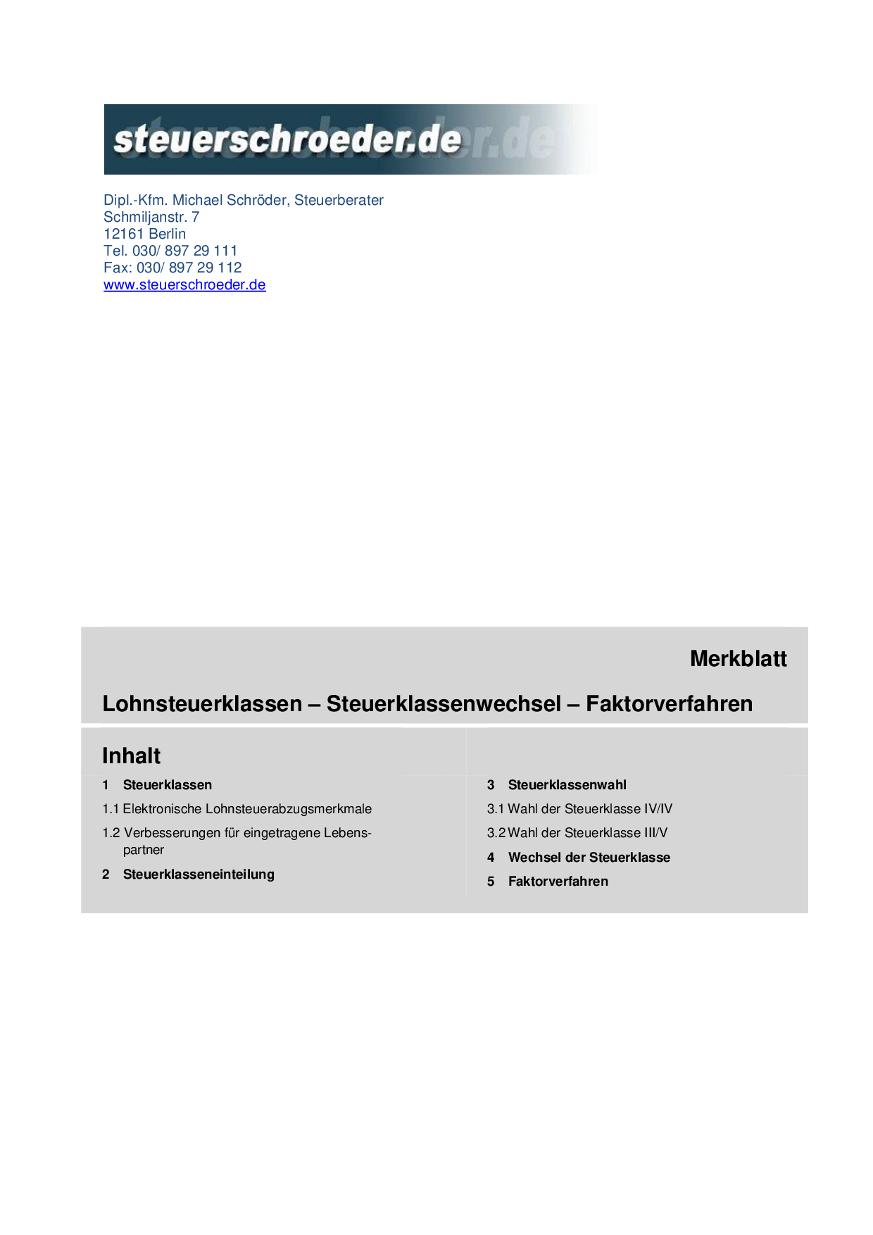 Lohnsteuerklassen - Steuerklassenwechsel - Faktorverfahren