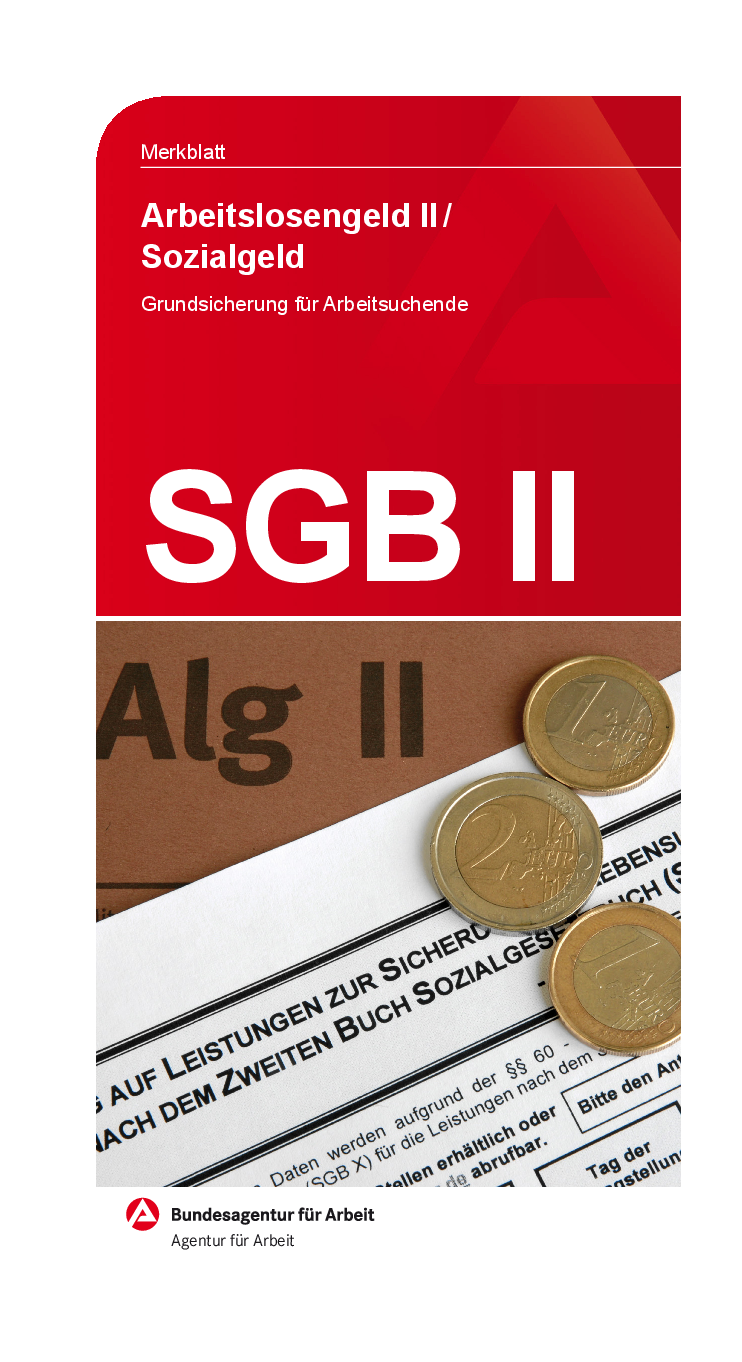 Hartz4 Arbeitslosengeld  II Sozialgeld Grundsicherung für Arbeitsuchende