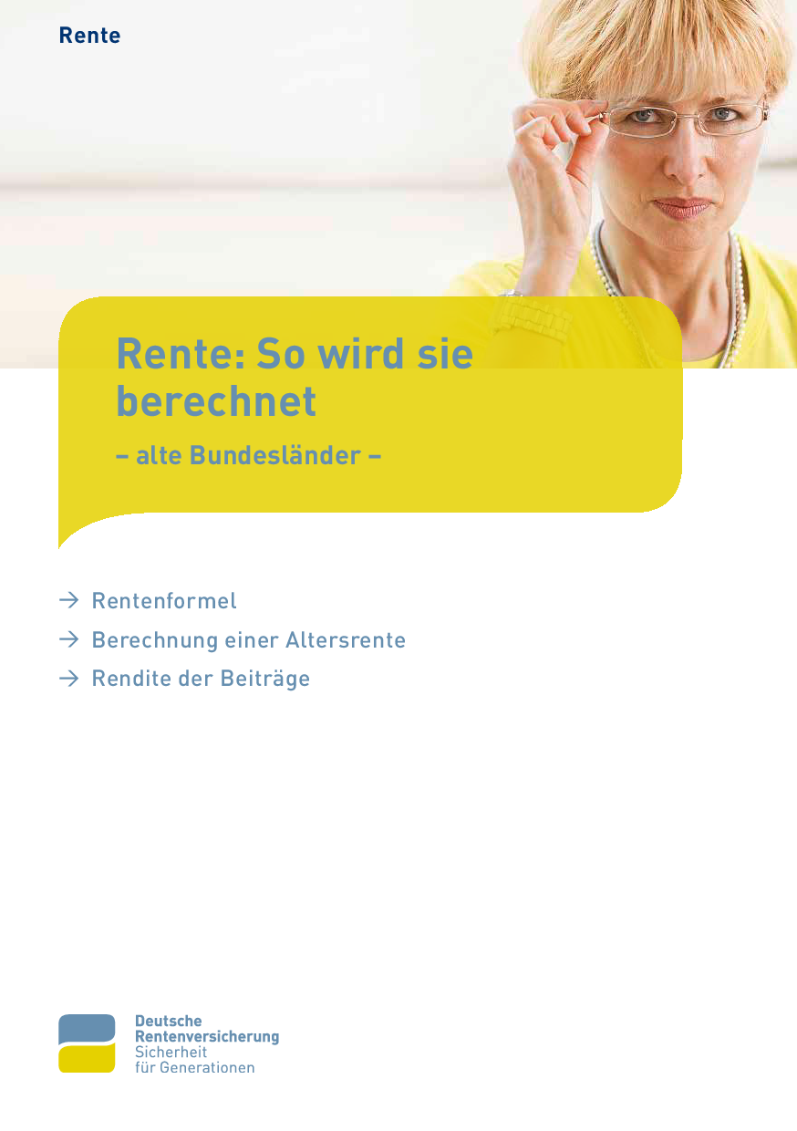 Rentenberechnung: Wie wird die Rente berechnet?